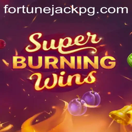 SuperBurningWins: A Comprehensive Guide